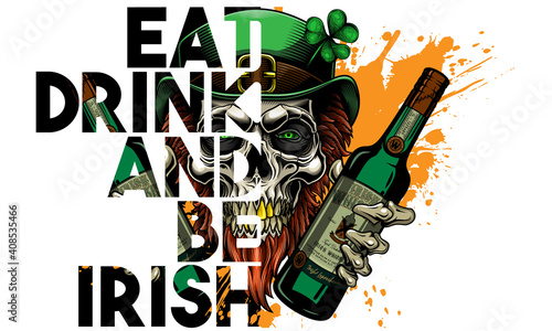 "Happy St. Patrick's Day. Eat, drink and be Irish". - greeting card design.  Vector illustration of bearded leprechaun skull with bottles of whiskey in his hands in engraving technique. 