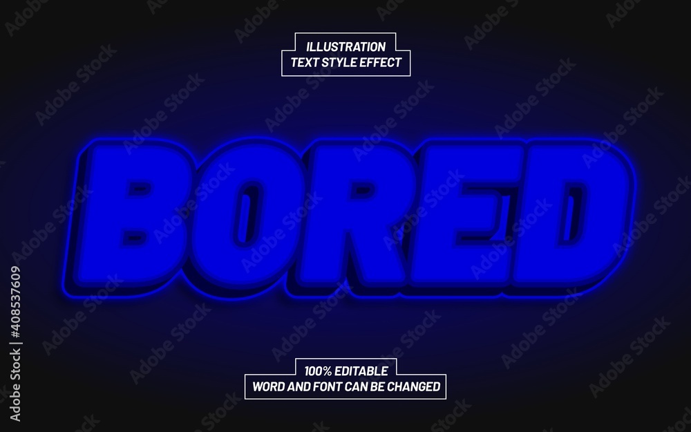 Bored Text Style Effect