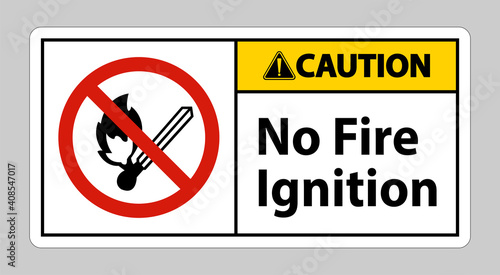 Caution No Fire Ignition Symbol Sign On White Background