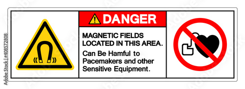 Danger Magnetic Fields Located In This Area Can Be Hamful To Pacemakers and other Sensitive Equipment Symbol Sign, Vector Illustration, Isolate On White Background Label .EPS10
