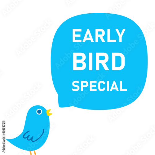 Early bird special speech bubble icon. Clipart image isolated on white background.