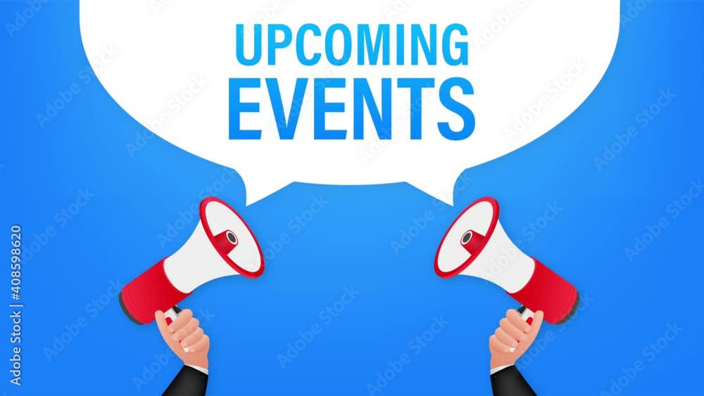 Megaphone Hand, business concept with text upcoming events. Stock illustration. Megaphone Hand, business concept with text upcoming events. Stock illustration.