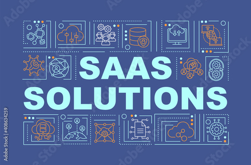 SaaS solutions word concepts banner. Creating cloud system for remote work with customers. Infographics with linear icons on navy background. Isolated typography. Vector outline RGB color illustration