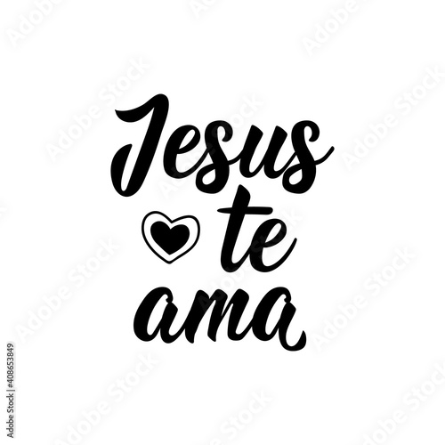 Jesus loves you in Portuguese. Lettering. Ink illustration. Modern brush calligraphy.