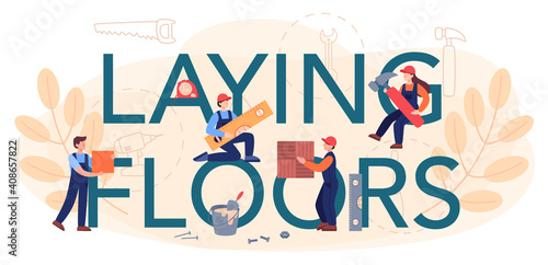 Laying floors typographic header. Professional parquet laying, wooden