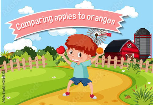 English idiom with picture description for comparing apples to oranges