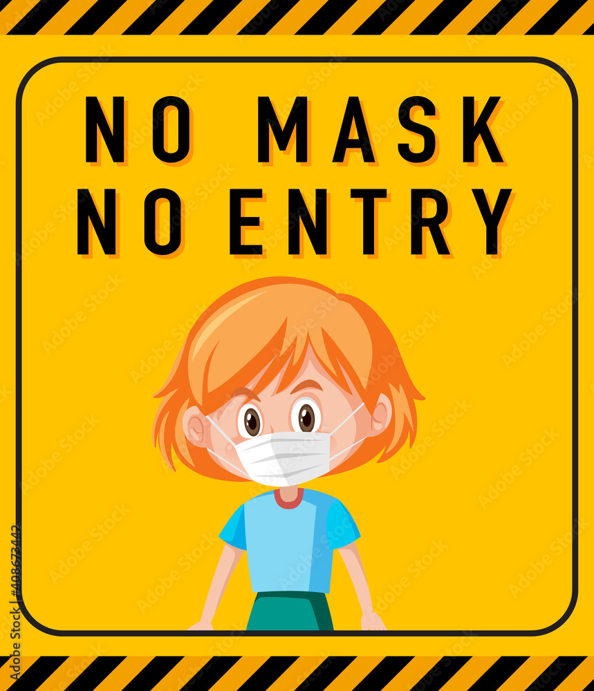 No mask no entry warning sign with cartoon character No mask no entry warning sign with cartoon character