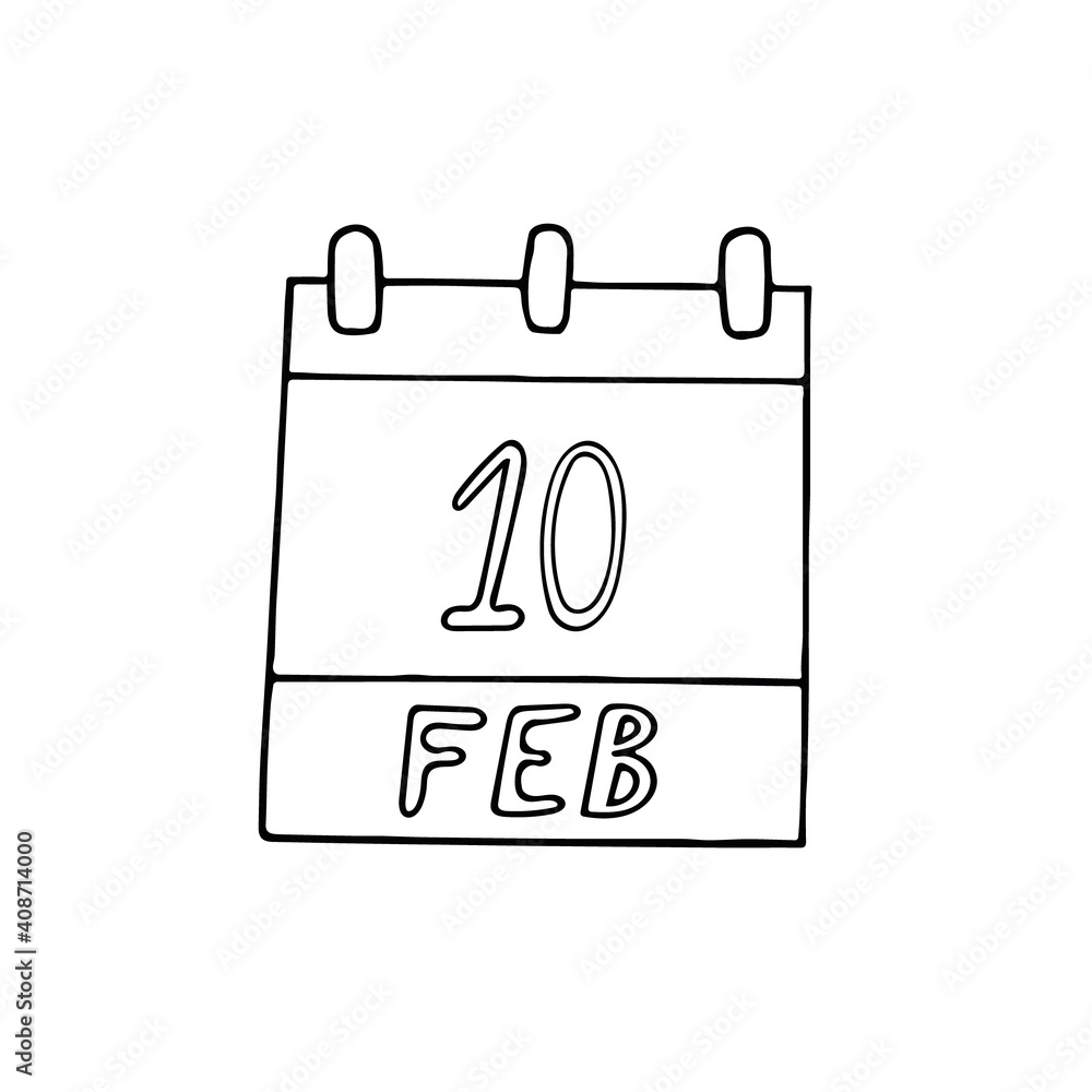 calendar hand drawn in doodle style. February 10. World Pulses Day, date. icon, sticker, element, design. planning, business holiday calendar hand drawn in doodle style. February 10. World Pulses Day, date. icon, sticker, element, design. planning, business holiday