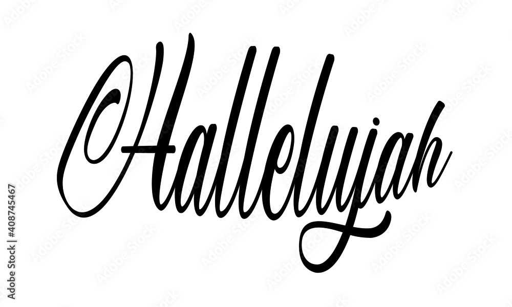 Fototapeta premium Hallelujah text Design, Typography for print or use as poster, card, Tattoo or T Shirt 