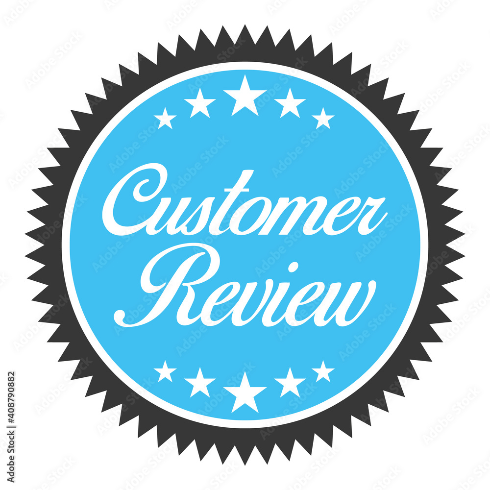 Blue Round Sticker Customer Review. Vector icon illustration. Flat Design. Blue Round Sticker Customer Review. Vector icon illustration. Flat Design.
