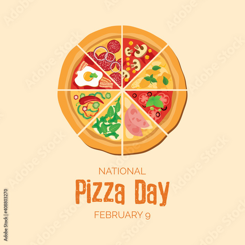 National Pizza Day vector. Different kinds of pizza slices vector. Whole pizza top view icon set. Pizza Day Poster, February 9. Important day