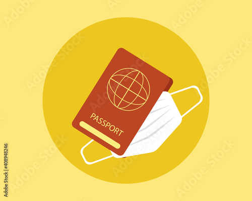 COVID-19 Crisis concept: There are passport and face mask. New normal after covid, always wear mask when you travel. 