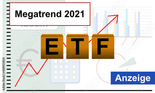 ETF Exchange Traded Fund börsennotierter Indexhandel als Megatrend für 2021