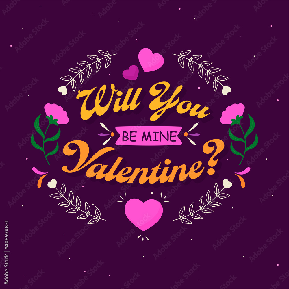 Will You Be Mine Valentine? Font With Pink Hearts And Floral Decorated On Purple Background.