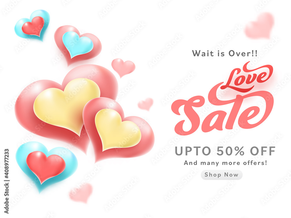 Love Sale Poster Design With 50% Discount Offer And Glossy Hearts Decorated White Background.