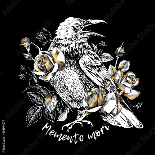 Sketch of a Crow with a gold rose flowers, buds and leaves. Memento mori - lettering quote. T-shirt composition, Hand drawn style print. Vector illustration.