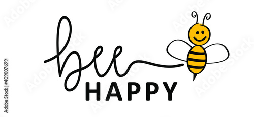 Tableau sur toile Slogan Don't worry Bee happy