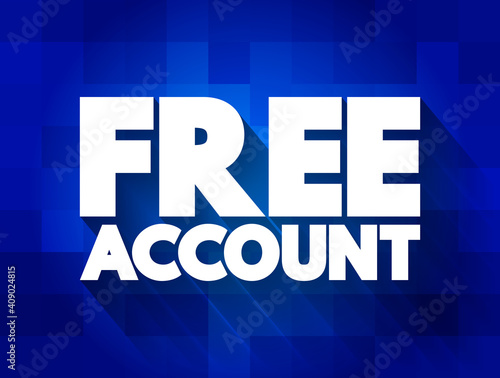 Free Account text quote, concept background