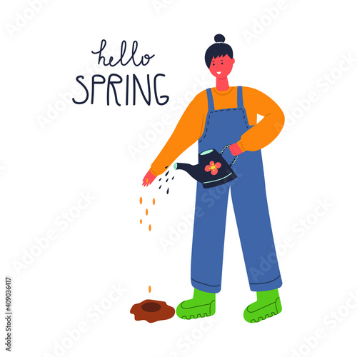 Happy woman in overalls pours water from a watering can and plants seeds. Text hello spring. Flat illustration.