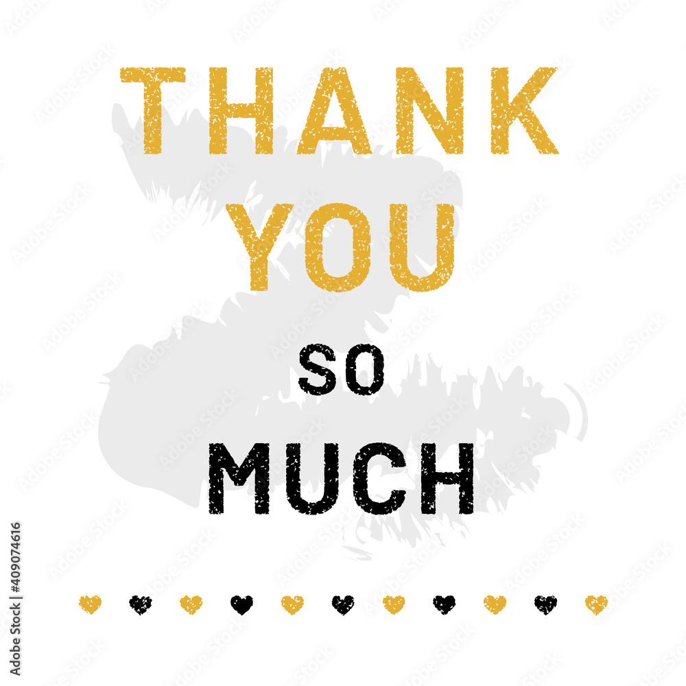 Thank you so much vector card. Template Positive quote for greeting