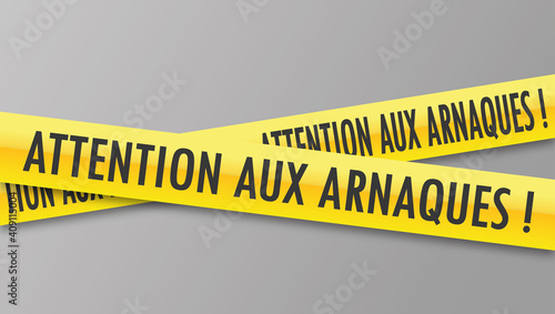 Logo attention aux arnaques.