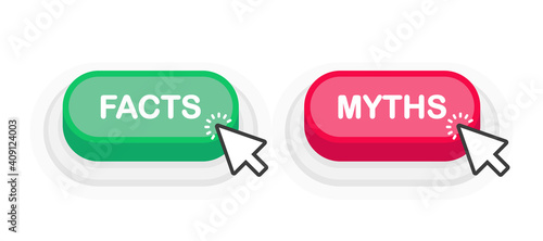 Facts or Myths green or red realistic 3D button isolated on white background. Mouse clicked. Vector illustration.