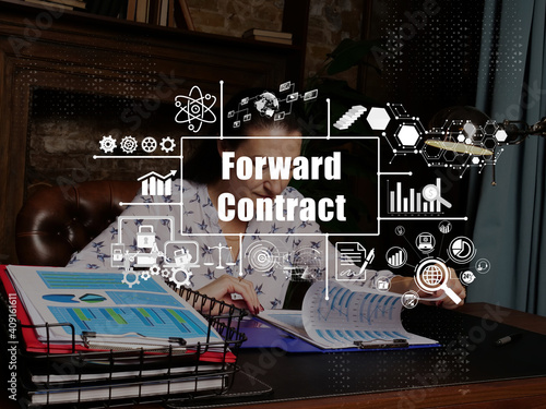 Business concept about Forward Contract with inscription. Young businesswoman reading paperwork at desk in office on background.