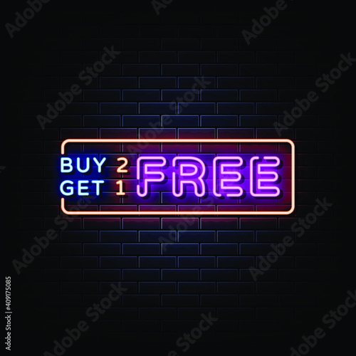 Buy Two Get One Free  Neon Signs Style Text Vector