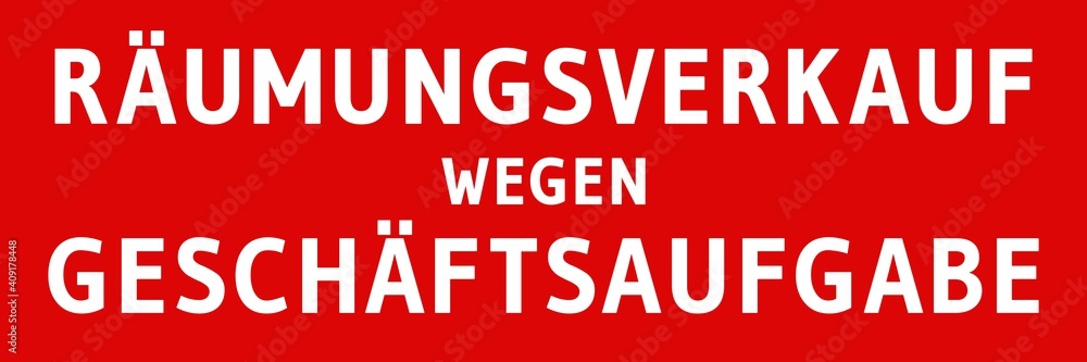 vbn2 VerkaufsBannerNeu vbn - german: Räumungsverkauf wegen Geschäftsaufgabe (clearance) - weiß / rot - sale banner sign - 3zu1 xxl Plakat g10182 vbn2 VerkaufsBannerNeu vbn - german: Räumungsverkauf wegen Geschäftsaufgabe (clearance) - weiß / rot - sale banner sign - 3zu1 xxl Plakat g10182