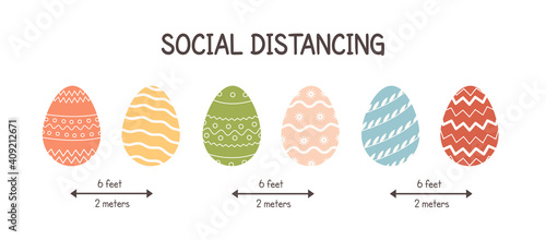 Social distancing at Easter. Colored Trendy Eggs maintaining distance. Banner for Covid Coronavirus. Paschal Spring symbols covered with various ornaments. Flat illustration for religious holiday.
