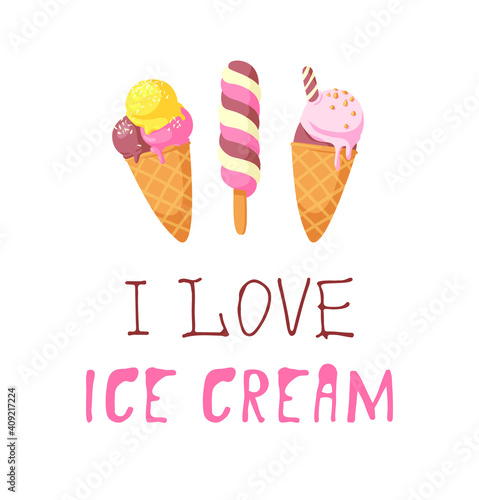 Hand Drawn Ice Cream Vector Artistic Drawing and Quote. Summer Illustration Sweet Fast Food Emoticon. Funny Emoji and Text
