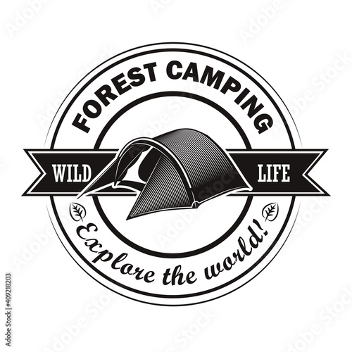 Wild life label design. Monochrome element with camping tent vector illustration and explore world text on ribbon. Travel and adventure club concept for stamps and emblems templates