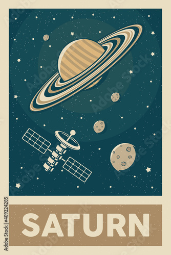 Retro and Vintage Style Satelite Exploring Saturn Planet Poster