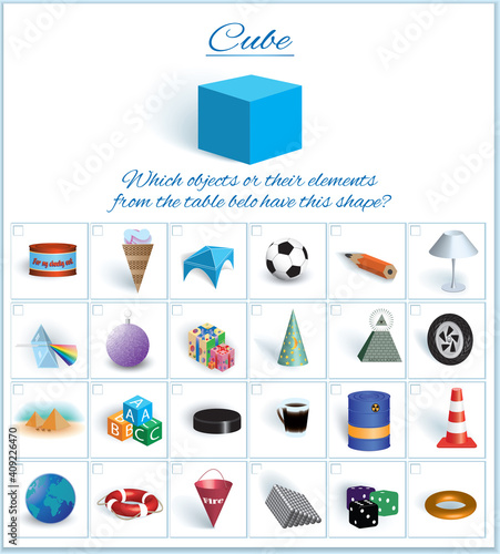 Cube. Logical task. Volumetric geometrical figure with examples of such objects form