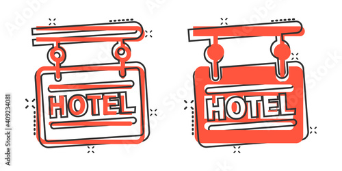 Hotel sign icon in comic style. Inn cartoon vector illustration on white isolated background. Hostel room information splash effect business concept.