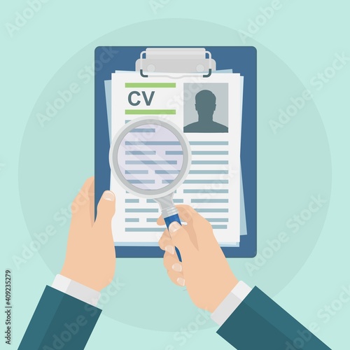 CV business resume and magnifying glass in hand. Job interview, recruitment, search employer, hiring concept. Human resource HR concept. Vector illustration