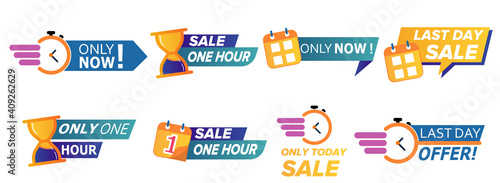Sale timer badges. Last minute banner, one day sales and hot offer stickers. Clearance sale promotions, best deal badge, happy hours promo icon.