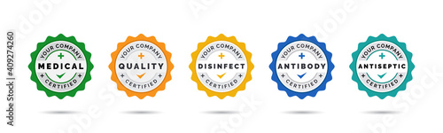 Set of company training badge certificates to determine based on medical criteria. Vector illustration certified logo design.
