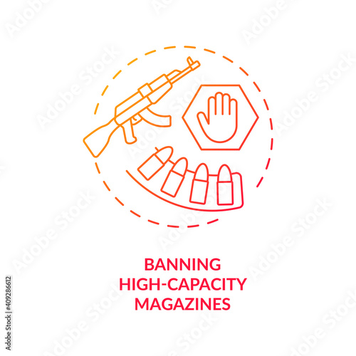 Ban high capacity magazines red gradient concept icon. US weapon regulation. Restrict firearm ownership. Gun control idea thin line illustration. Vector isolated outline RGB color drawing