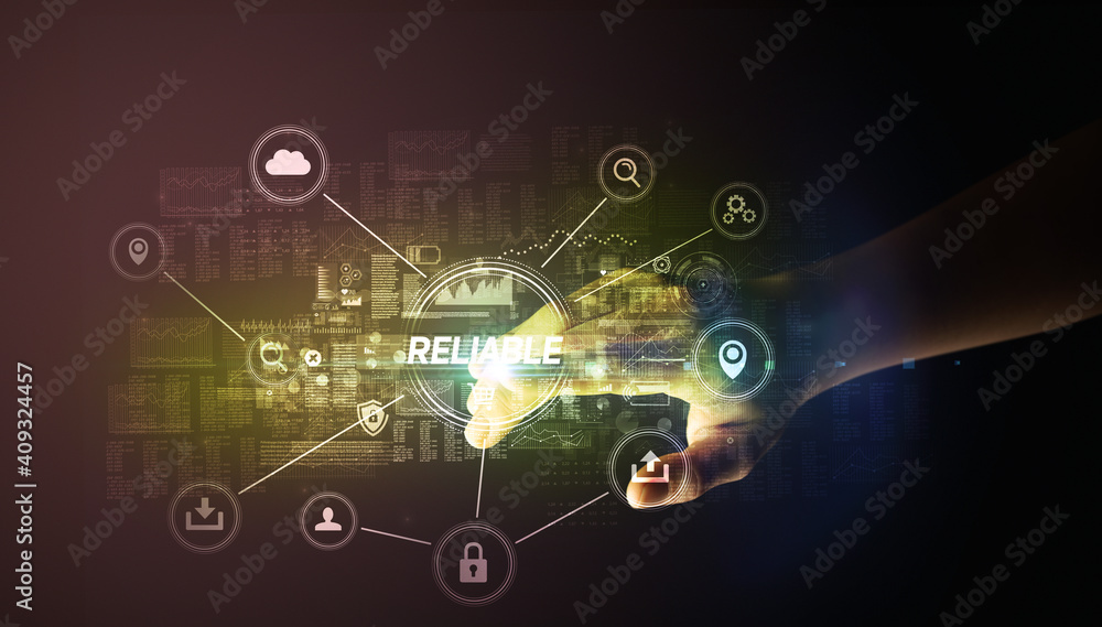 Hand touching RELIABLE inscription, Cybersecurity concept Hand touching RELIABLE inscription, Cybersecurity concept