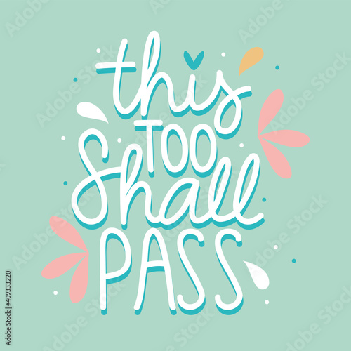 this to shall pass on green background vector design