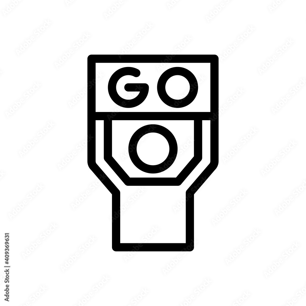 Go sign Go sign
