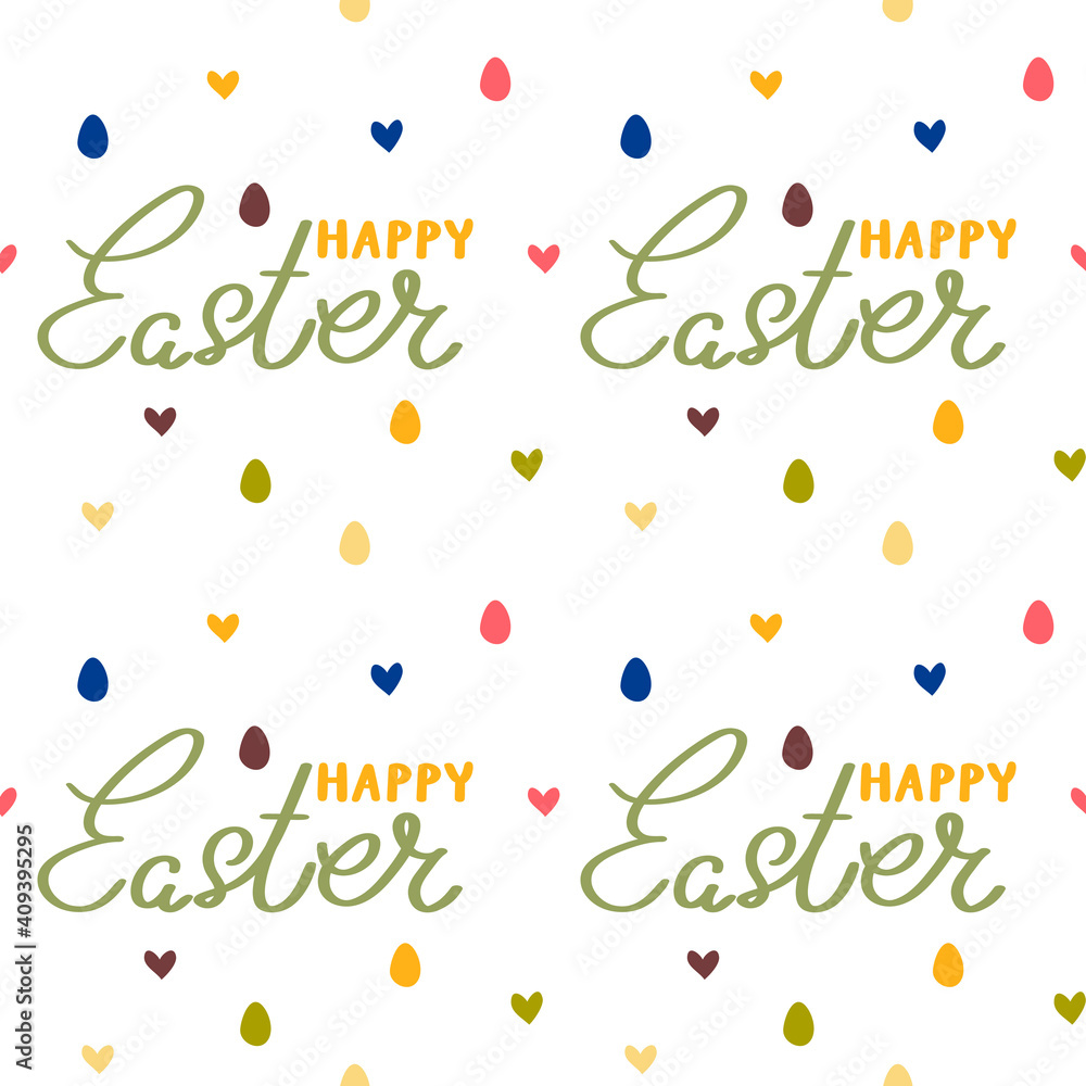 Vector seamless pattern for Easter. Happy Easter lettering, colorful eggs, hearts. Vector seamless pattern for Easter. Happy Easter lettering, colorful eggs, hearts.
