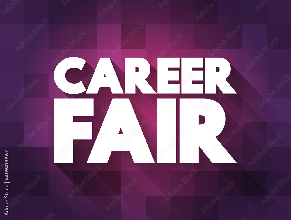 Career Fair text quote, concept background Career Fair text quote, concept background