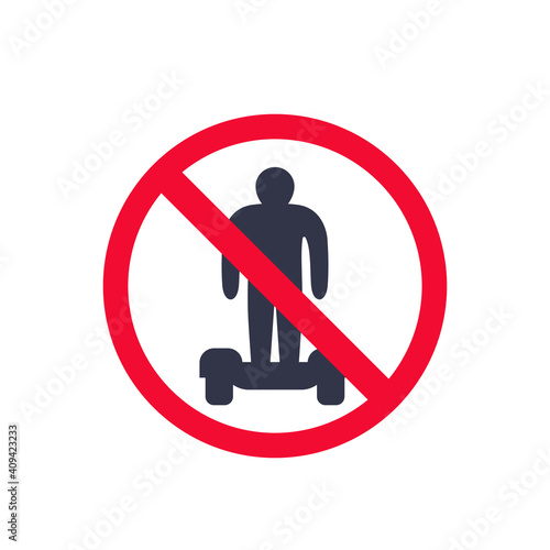 no hoverboards sign