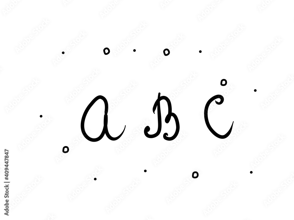 Fototapeta premium ABC Always Be Careful phrase handwritten. Lettering calligraphy text. Isolated word black modern