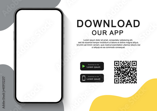 Download our app for mobile phone. Advertising banner for downloading mobile app. Mockup smartphone with empty screen for your app. Vector illustration.