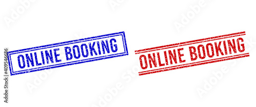 ONLINE BOOKING rubber overlays with grunge texture. Vectors designed with double lines, in blue and red colors. Tag placed inside double rectangle frame and parallel lines.