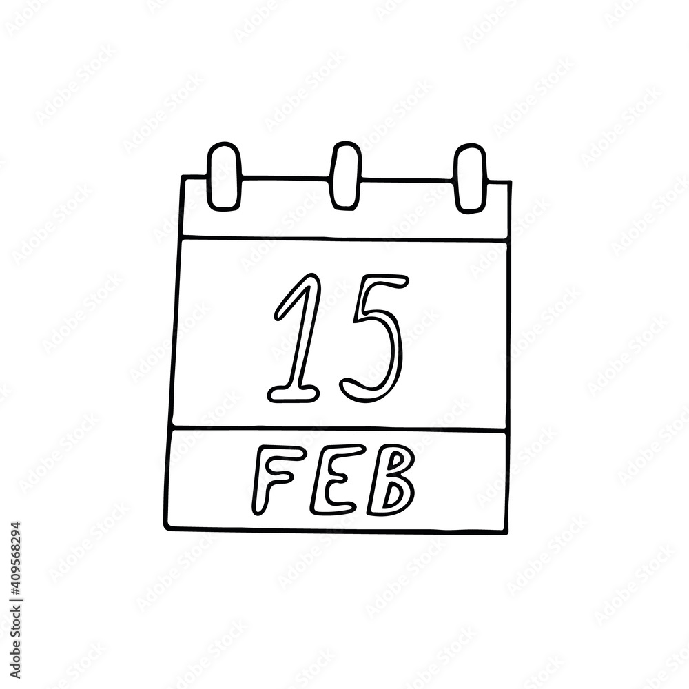 calendar hand drawn in doodle style. February 15. Presidents Day, date. icon, sticker element for design. planning, business holiday.