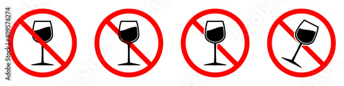 Alcohol is forbidden. Stop alcohol icons set. Vector illustration.